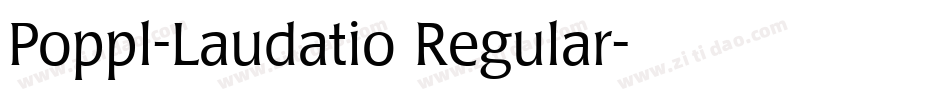 Poppl-Laudatio Regular字体转换